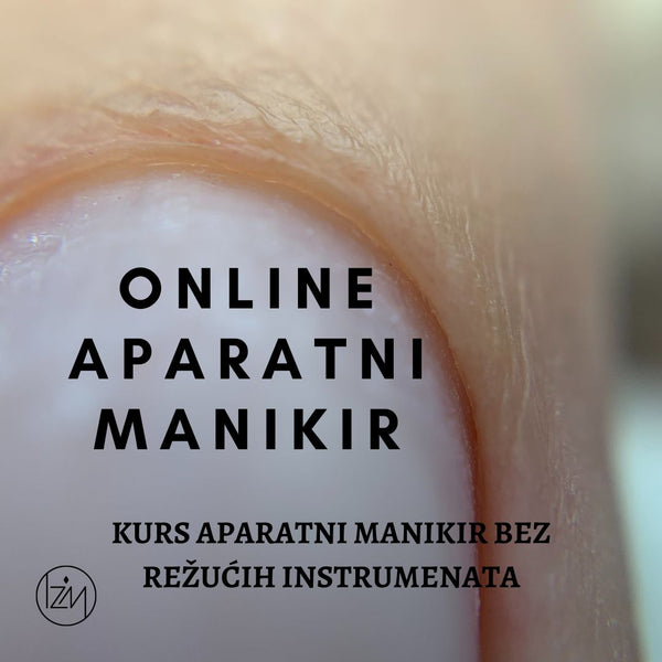 Aparatni Manikir Online Kurs + French tehnika 📲