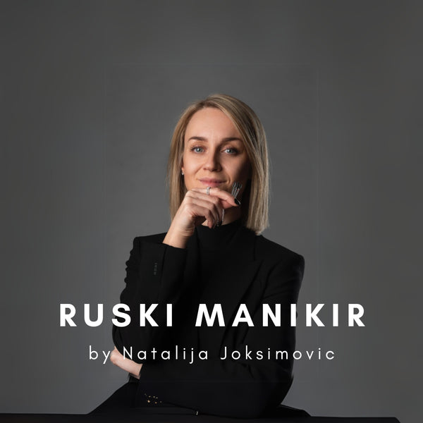 Ruski Manikir by Natalija Joksimović PRE-ORDER ( dostupno za gledanje od 15. Marta )
